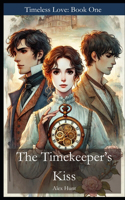 Timekeeper's Kiss