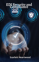 EDI Security and Compliance