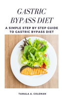 Gastric Bypass Diet