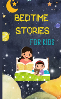 Bedtime Stories For Kids