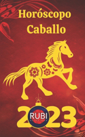 Horóscopo Caballo 2023