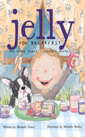 Jelly for Breakfast