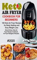 Keto Air Fryer Cookbook for Beginners