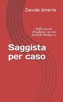 Saggista per caso
