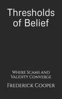 Thresholds of Belief
