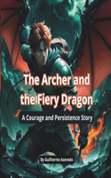 Archer and the Fiery Dragon