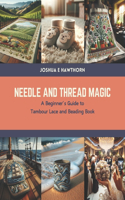 Needle and Thread Magic