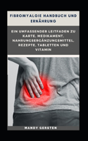 Fibromyalgie Handbuch und Ernährung
