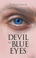 Devil Has Blue Eyes