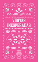 Visitas Inesperadas