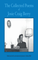 Collected Poems of Josie Craig Berry