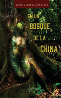 un bosque de la China