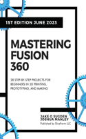 Mastering Fusion 360