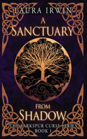 Sanctuary from Shadow