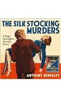 The Silk Stocking Murders: (Detective Club Crime Classics)