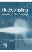 Hydroblasting and Coating of Steel Structures