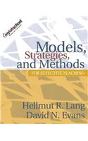 Models, Strategies, and Methods for Effective Teaching