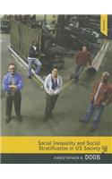 Social Inequality and Social Stratification in U.S. Society