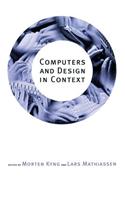 Computers and Design in Context
