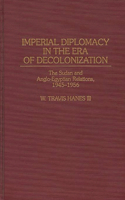 Imperial Diplomacy in the Era of Decolonization