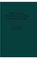 Space and Transport in the World-System