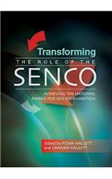 Transforming the Role of the SENCO: Achieving the National Award for SEN Coordination