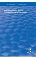 Maphaeus Vegius and His Thirteenth Book of the Aeneid