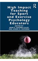 High Impact Teaching for Sport and Exercise Psychology Educators