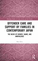 Offender Care and Support by Families in Contemporary Japan