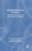 Integral Psychedelic Therapy