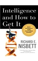 Intelligence and How to Get It: Why Schools and Cultures Count