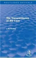Transcendence of the Cave (Routledge Revivals)