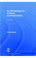 An Introduction to Political Communication