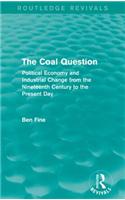 The Coal Question (Routledge Revivals)