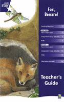 Rigby Star Shared Year 2 Fiction: Fox Beware Teachers Guide