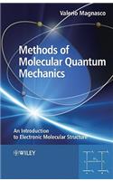 Methods of Molecular Quantum Mechanics: An Introduction to Electronic Molecular Structure