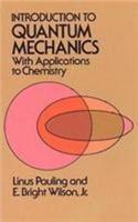 Introduction To Quantum Mechanics With Applications To Chemistry