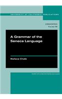 Grammar of the Seneca Language