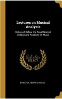 Lectures on Musical Analysis