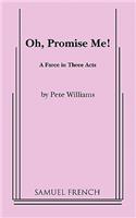 Oh, Promise Me!