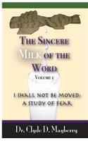 Sincere Milk of the Word