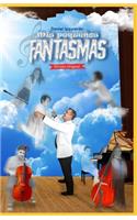 Mis pequeños fantasmas.