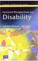 Feminist Perspectives on Disability