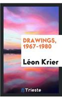 Drawings, 1967-1980