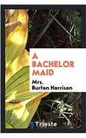Bachelor Maid