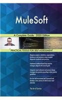 MuleSoft A Complete Guide - 2020 Edition