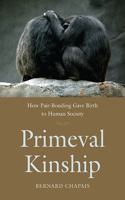 Primeval Kinship