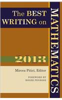 The Best Writing on Mathematics 2013