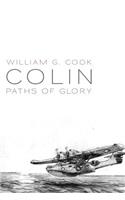 Colin: Paths of Glory