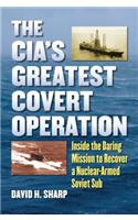 Cia's Greatest Covert Operation